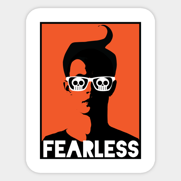 Fearless Sticker by hypokondriak